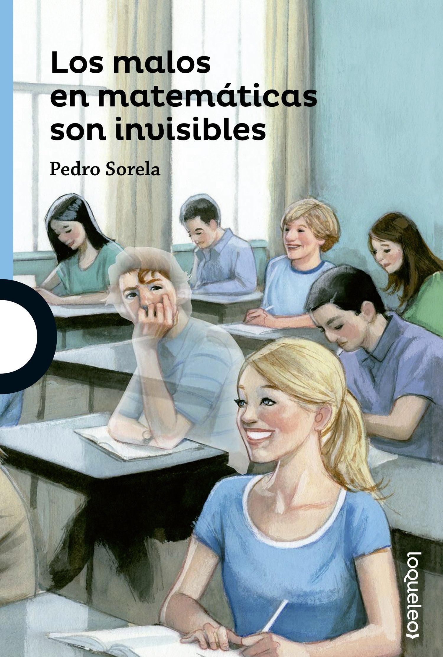 Los malos en matemáticas son invisbles (SERIE AZUL(+12))