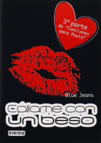 Cállame con un beso. Bolsillo Everest: 3ª parte de 