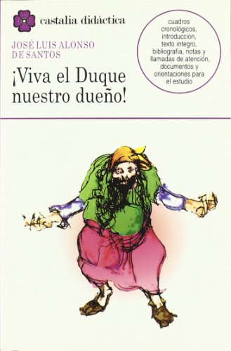Viva el Duque nuestro dueño .: 054 (CASTALIA DIDACTICA. C/D.)
