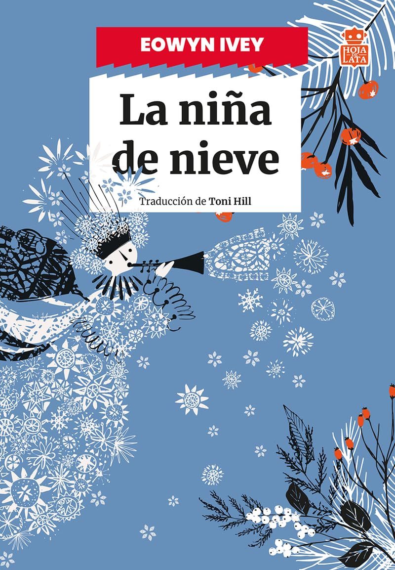La niña de nieve: 103 (Sensibles a las Letras)