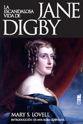 Escandalosa Vida De Jane Digby,La (SIN COLECCION)