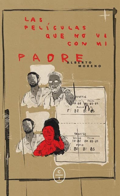 Las películas que no vi con mi padre (CIRCULO DE TIZA)