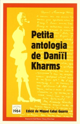 Petita antologia de Daniïl Kharms: 28 (Temps maleïts)