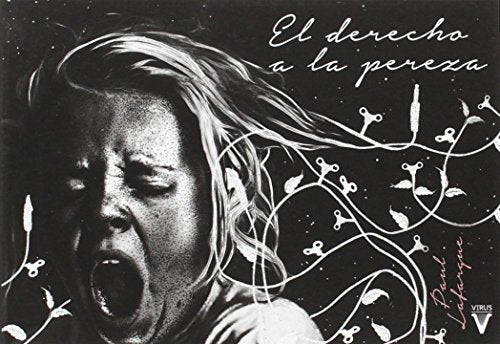 El derecho a la pereza (Libèl·lula)
