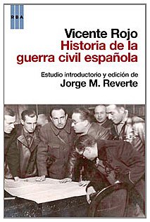 Historia de la guerra civil española: 360 (Ensayo y Biografía)
