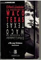 Waco Texas (la masacre)