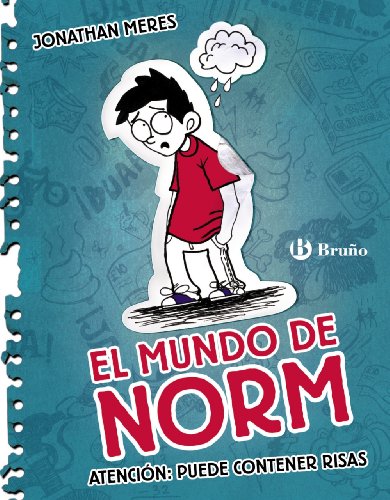 El mundo de Norm, 1. Atención: puede contener risas (Castellano - A Partir De 12 Años - Narrativa - El Mundo De Norm)