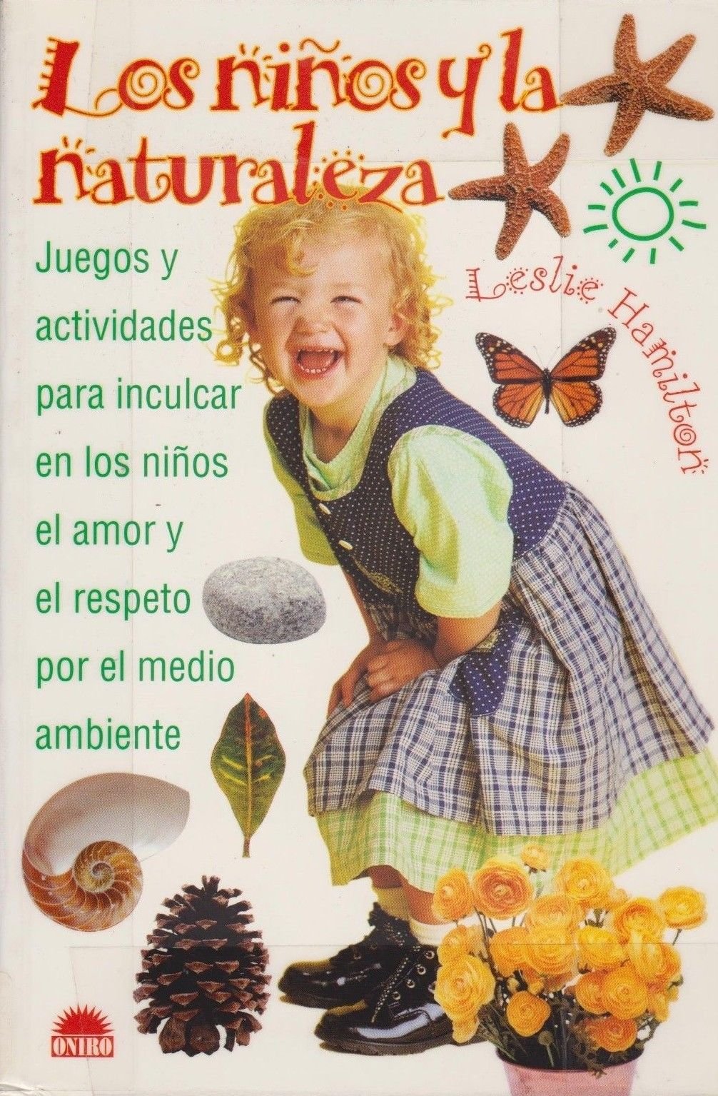 Los ninos y la naturaleza / Children and Nature
