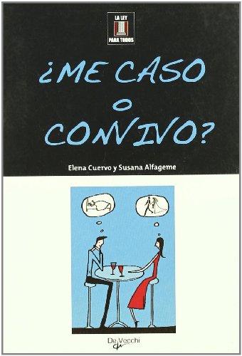 ¿Me caso o convivo?