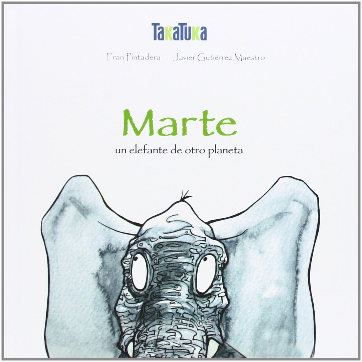 Marte, un elefante de otro planeta (INFANTIL)