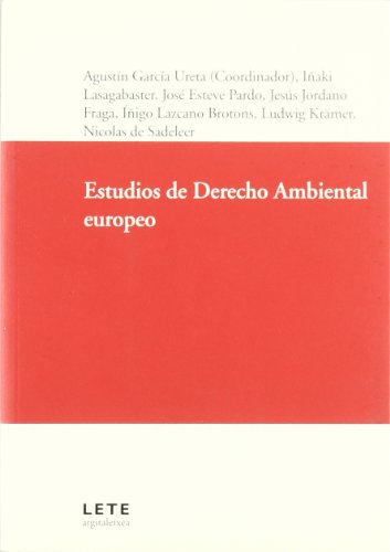 Estudios de derecho ambiental europeo (Lete Juridikoa)