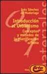 Introduccion al Urbanismo / Urbanism Introduction: Conceptos Y Metodos De La Planificacion Urbana / Concepts and Methods of Urban Planning (El Libro Universitario. Materiales)