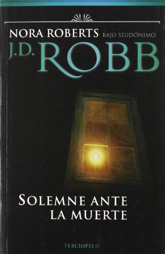 Solemne Ante La Muerte (In Death, 5)