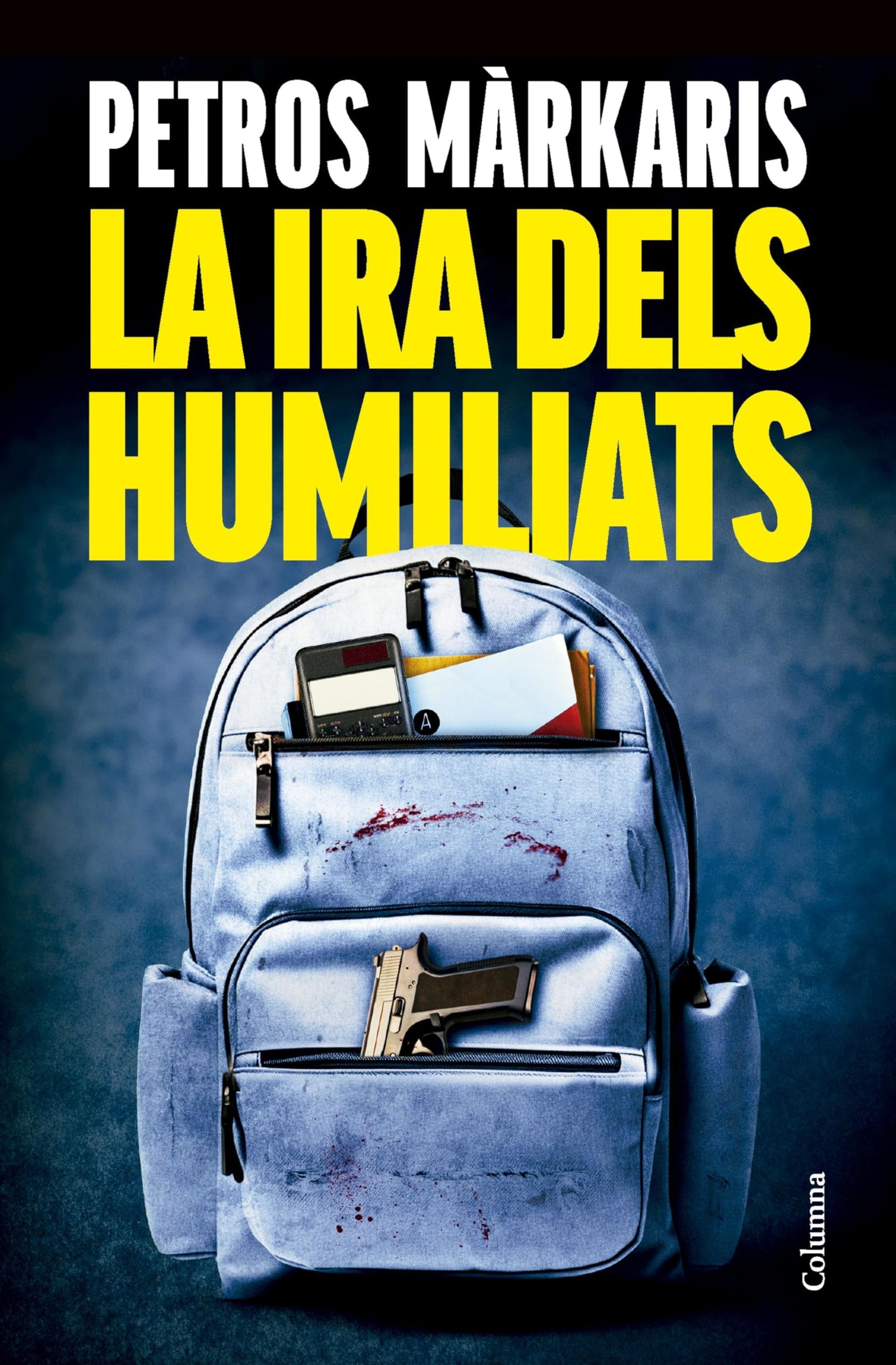 La ira dels humiliats: 16 (Clàssica)
