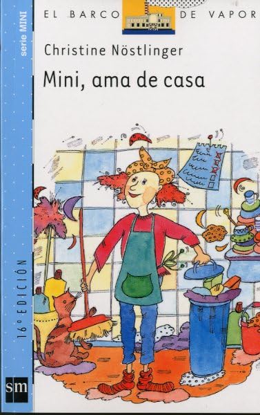 Mini, ama de casa (El Barco de Vapor Azul)