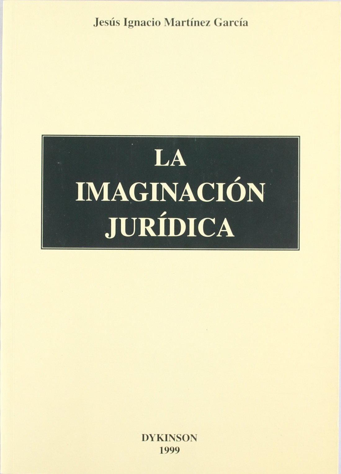 La imaginación jurídica