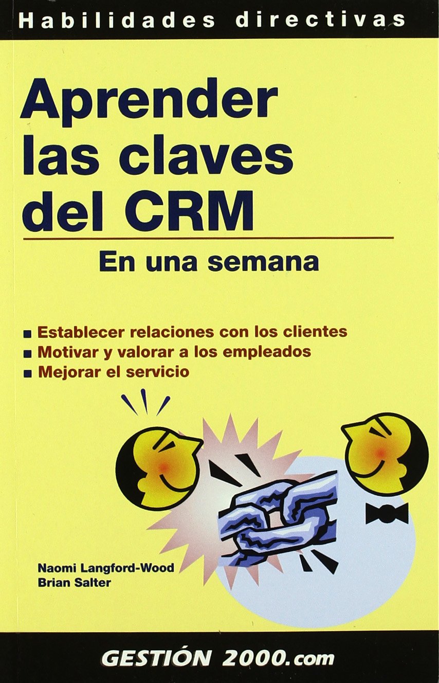 Aprender las claves del CRM: En una semana: 1
