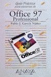 OFFICE 97 PROFESIONAL-GUIA PRACTICA-ANA. (GUIAS PRACTICAS)