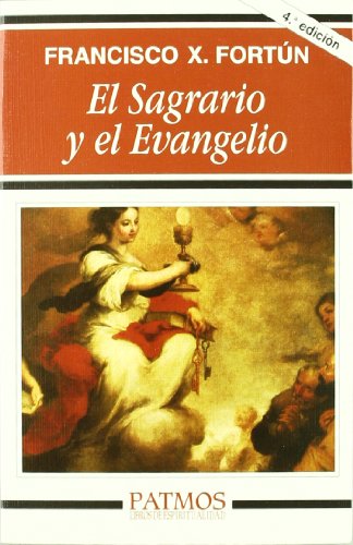 El Sagrario y el Evangelio