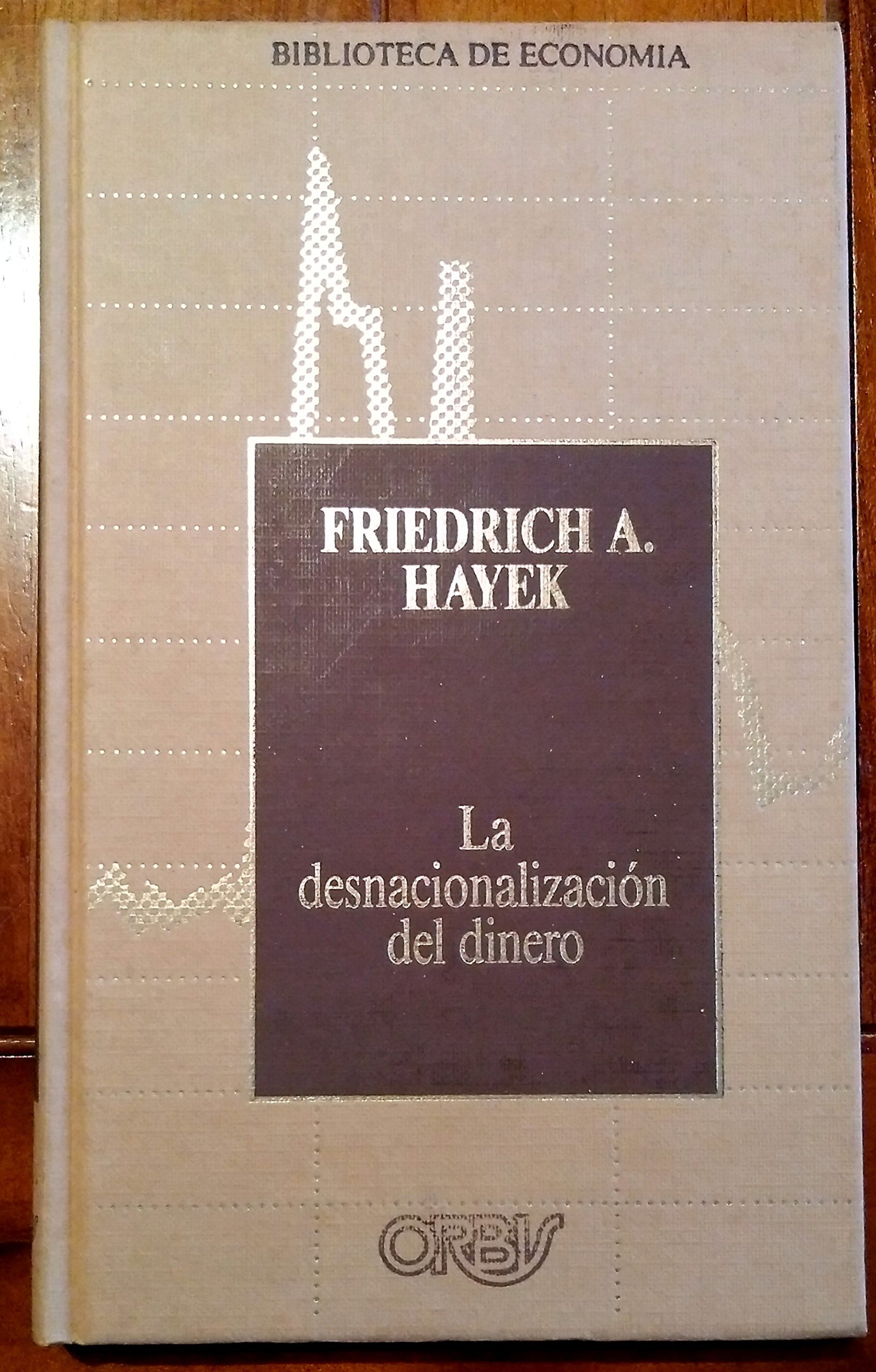 Desamortizacion del dinero, la