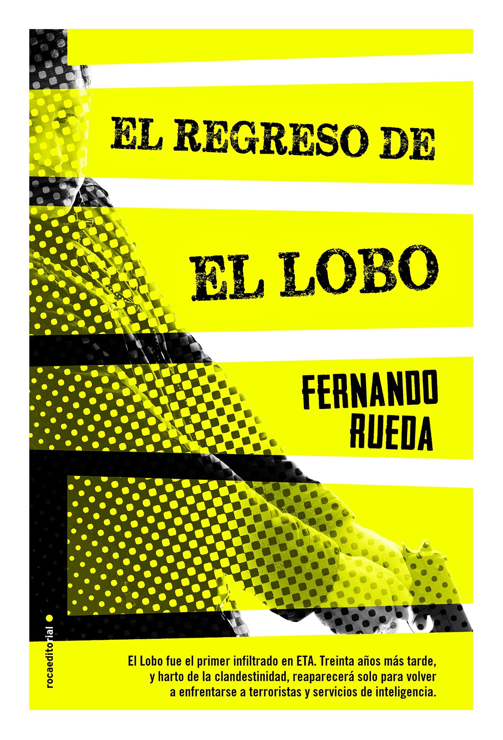 El regreso de El Lobo (SIN COLECCION)
