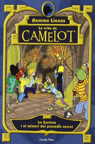 2. La Carlota i el misteri del passadís secret (LA TRIBU DE CAMELOT)