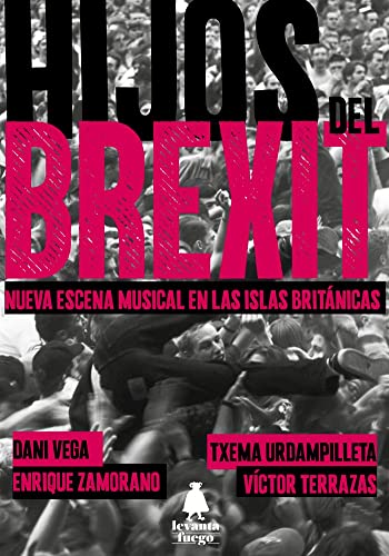 Hijos del Brexit: Nueva escena musical en las islas británicas