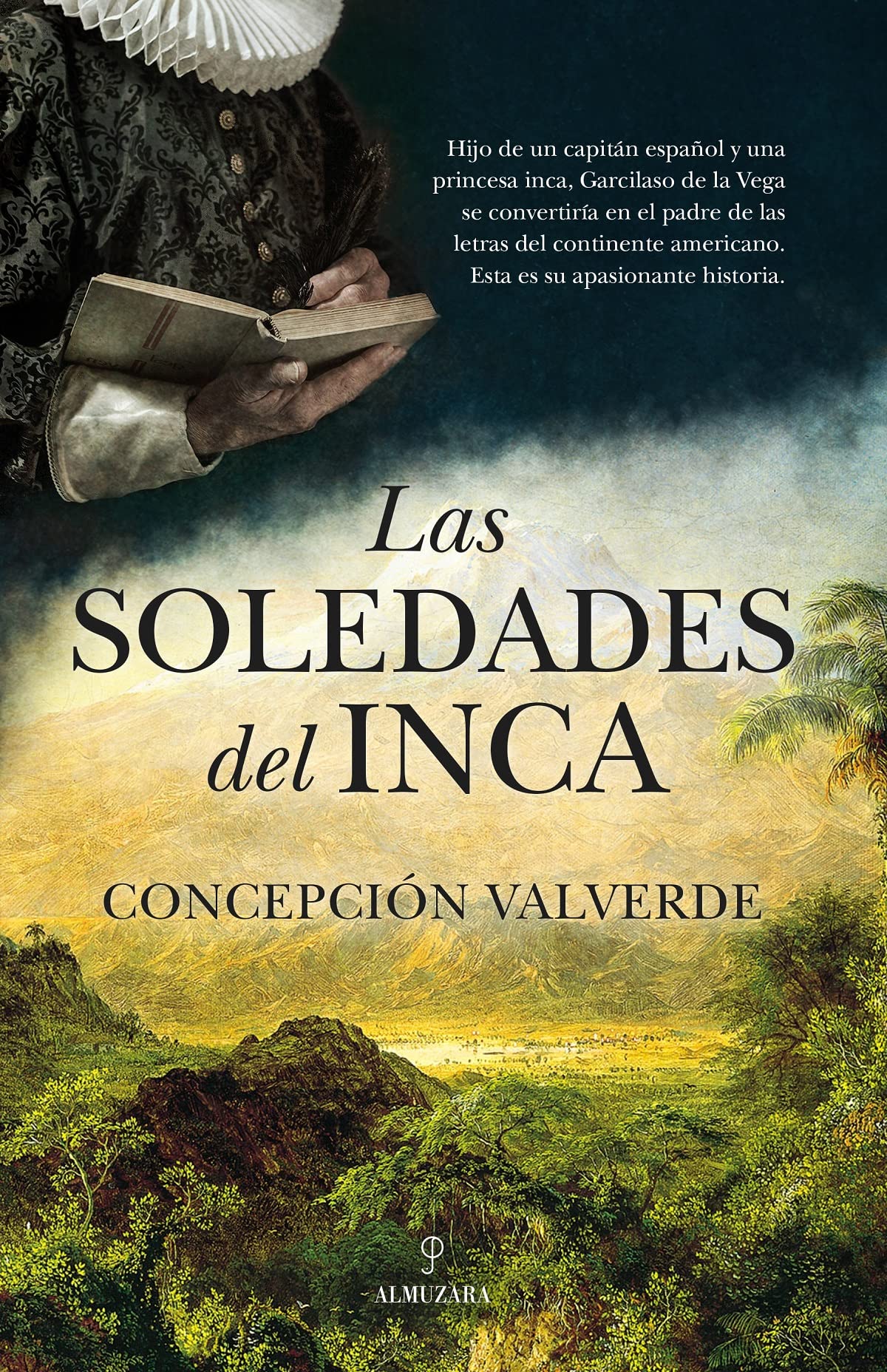 Las Soledades del Inca (Novela Histórica)