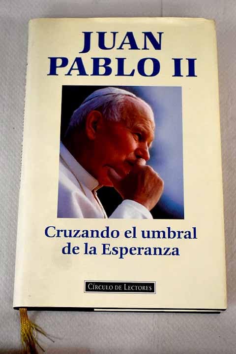Cruzando el umbral de la Esperanza