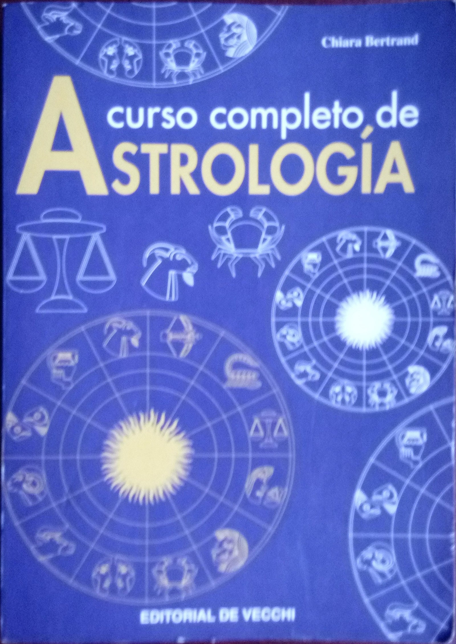 Curso de astrologia (Ciencias Ocultas Y Misterios)