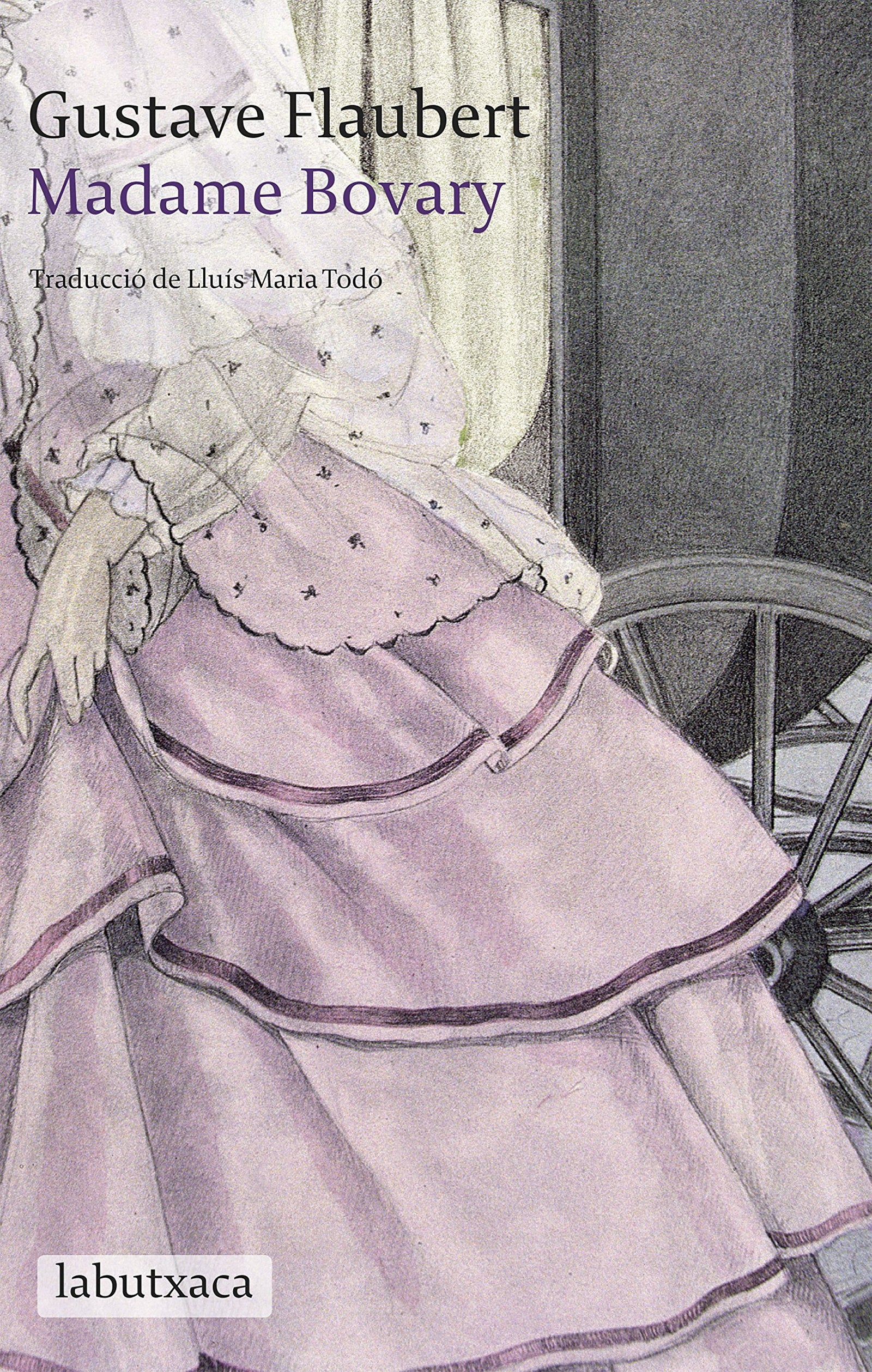 Madame Bovary: Costums de província (LABUTXACA)