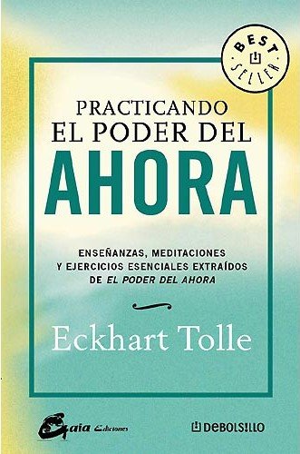 Practicando el poder del ahora