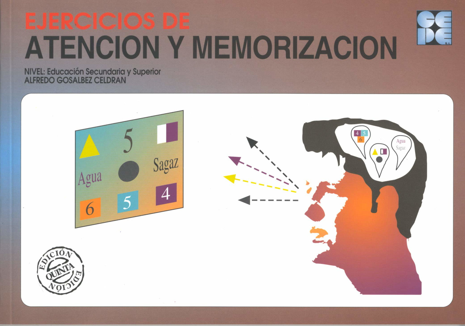 Ejercicios de Atención y Memorización: 40 (Cuadernos de recuperación)