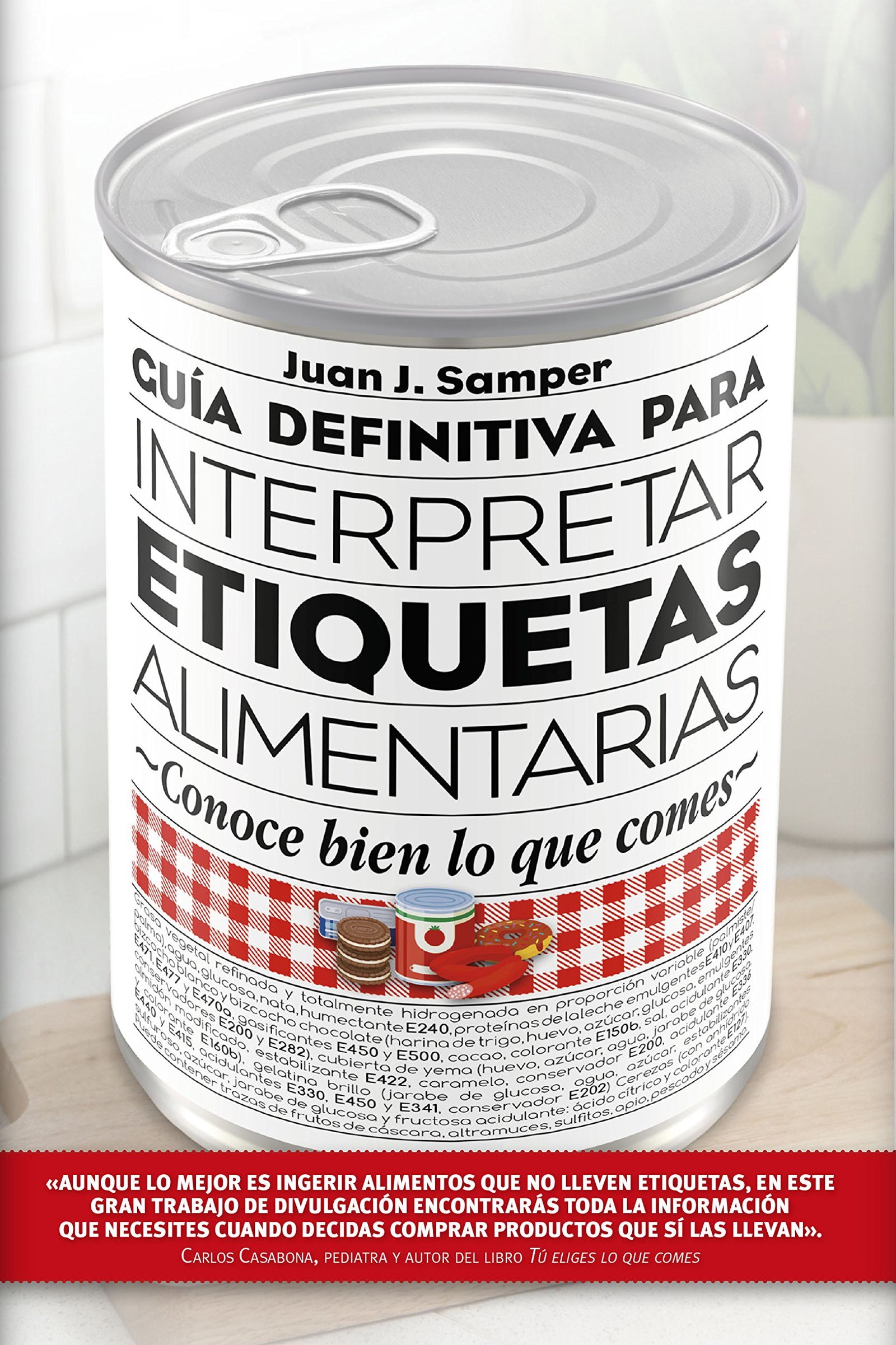 Guía definitiva para interpretar etiquetas alimentarias (Salud)