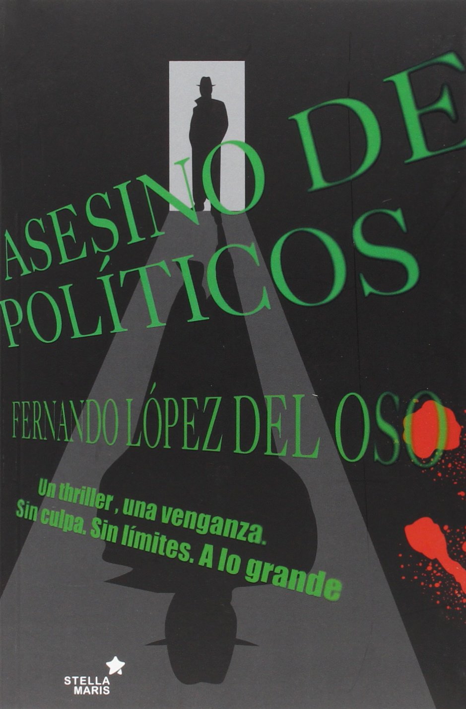 Asesino De Políticos