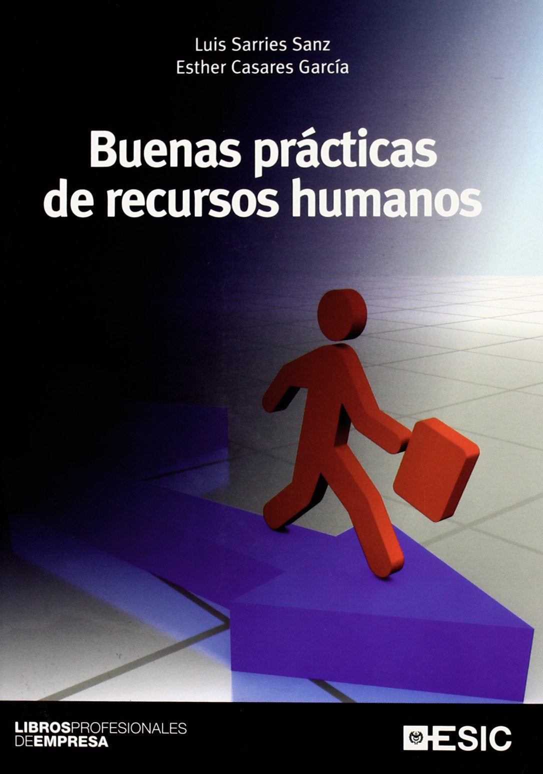 Buenas prácticas de recursos humanos (Libros profesionales)