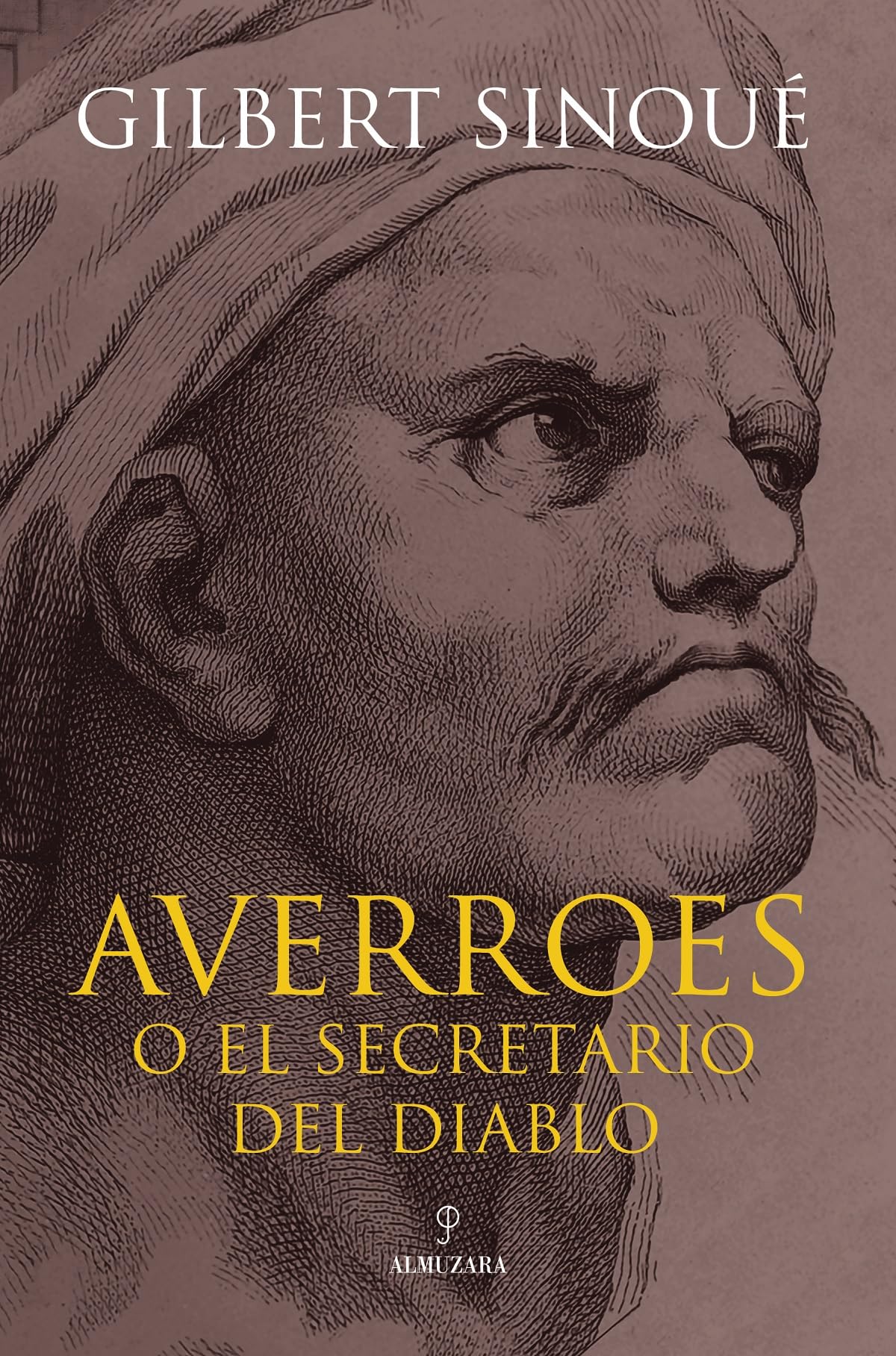 Averroes o el secretario del diablo (Novela Histórica)
