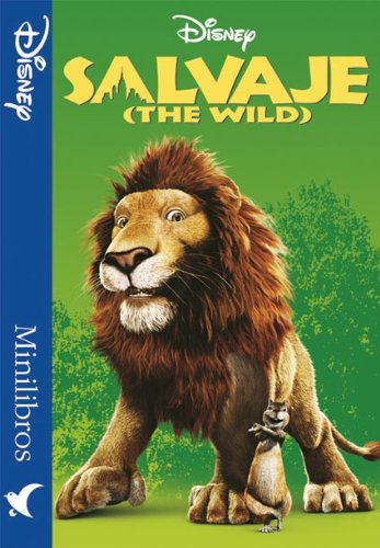 Salvaje (The Wild) (Minilibros Disney / Clásicos (azul))