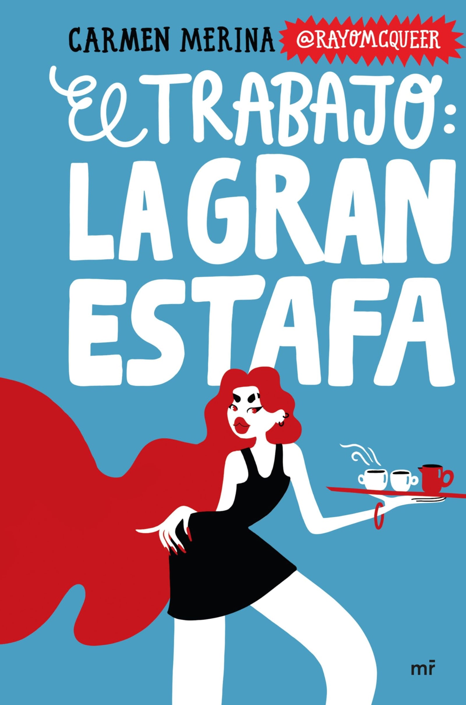El trabajo: La gran estafa (NO FICCIÓN)