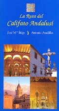 RUTA DEL CALIFATO ANDALUSI, LA (SIN COLECCION)