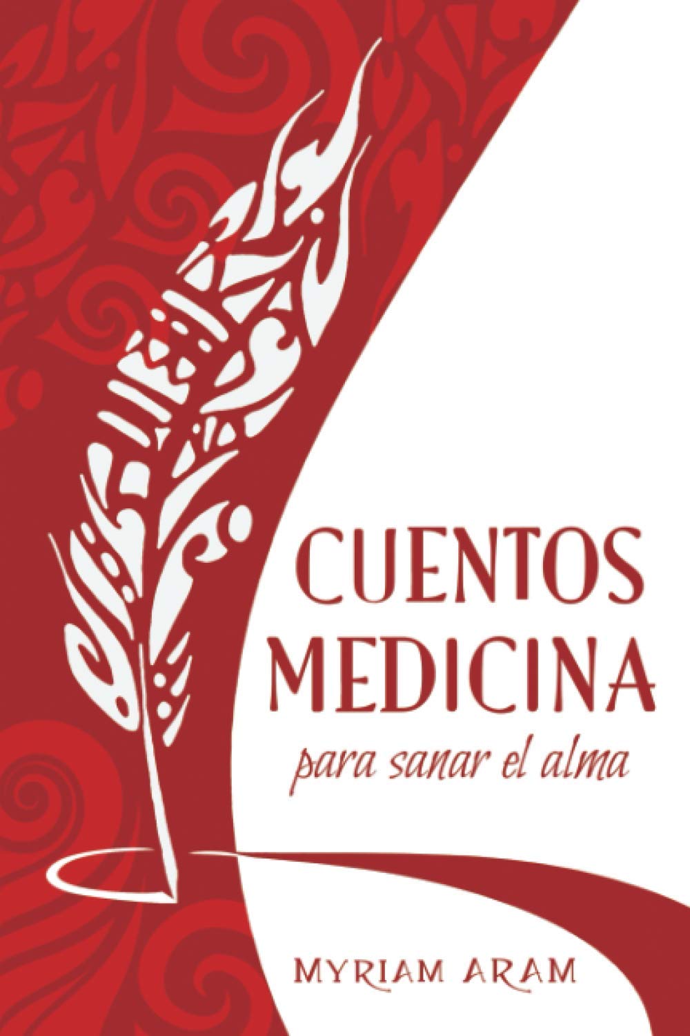 Cuentos Medicina: para sanar el alma