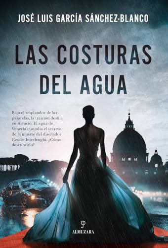 Las costuras del agua (Novela)
