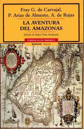 La aventura del Amazonas/The adventures of the Amazon (Cronicas de America)