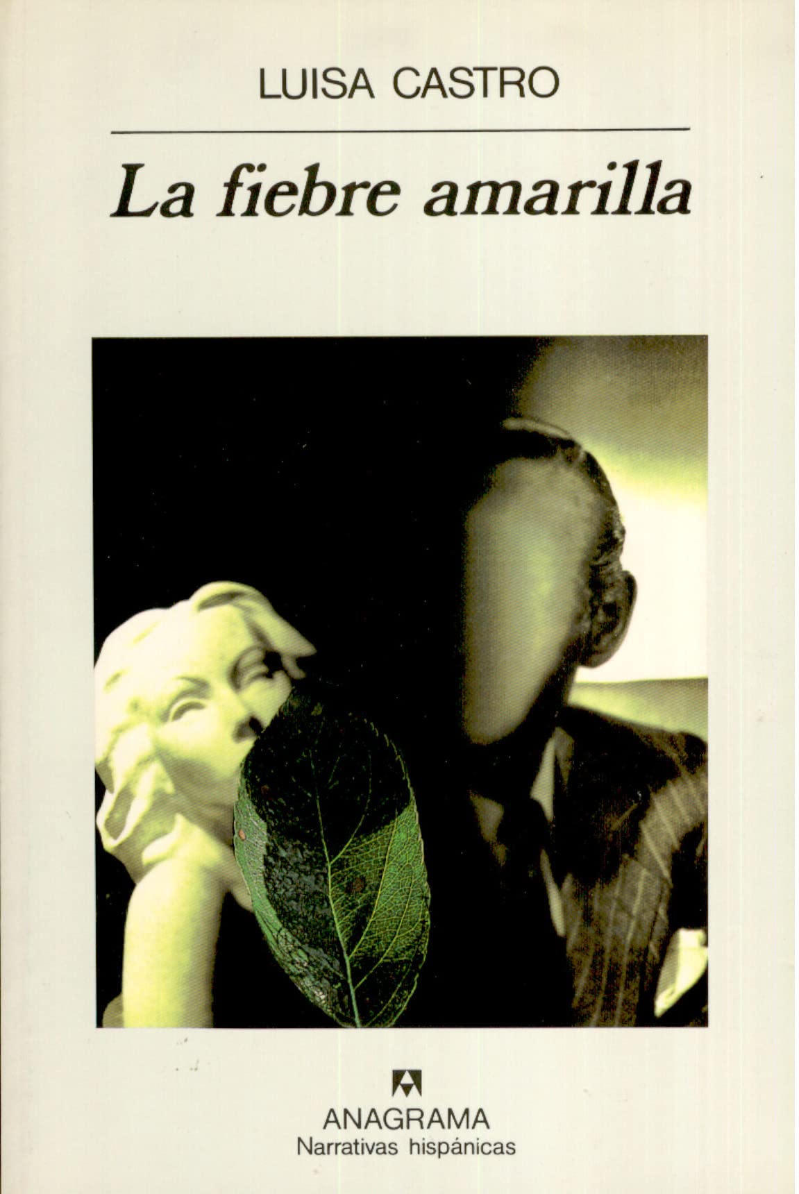 La fiebre amarilla: 166 (Narrativas hispánicas)