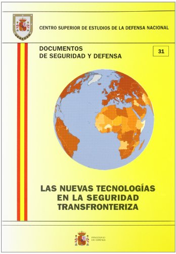 Las nuevas tecnologías en la seguridad transfronteriza