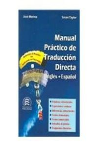 A Practical Handbook of English-Spanish Translation (Bilingual Parallel Texts Spanish-english; English-spanish)