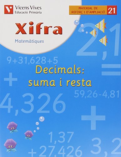 Xifra Quadern 21. Matematiques. Reforç I Ampliacio - 9788431682804 (SIN COLECCION)