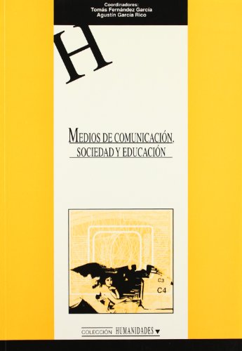 Medios de comunicación, Sociedad y Educación (HUMANIDADES)