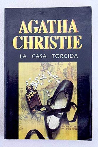 Casa torcida, la ((1) Agatha Christie)