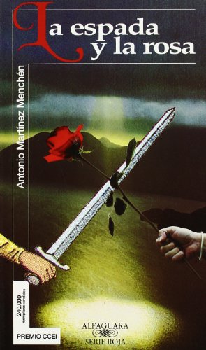 LA ESPADA Y LA ROSA